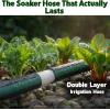 image:imageFlat Soaker Hose 150ft 75ft 2Pack for Garden  Drip Hose for Garden Beds Lawns and Trees  Heavy Duty Leakproof Design with Quick Connect  Linkable Irrigation System for Vegetables and Flowers25ft 2 pack